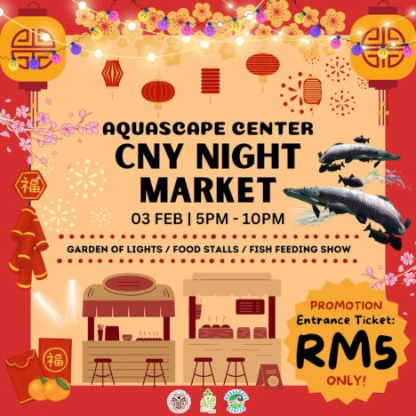 activity poster for Aquascape Center CNY Night Market