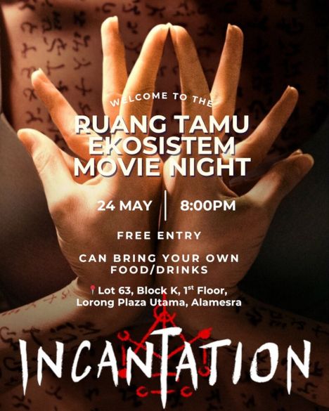 activity poster for Movie Night at Ruang Tamu: Incantation (2022)