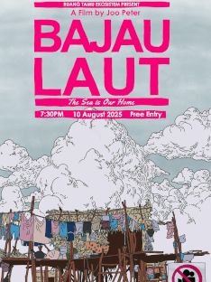 event poster for Bajau Laut : Laut adalah rumah kami