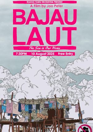 poster for Bajau Laut, The Sea is Our Home