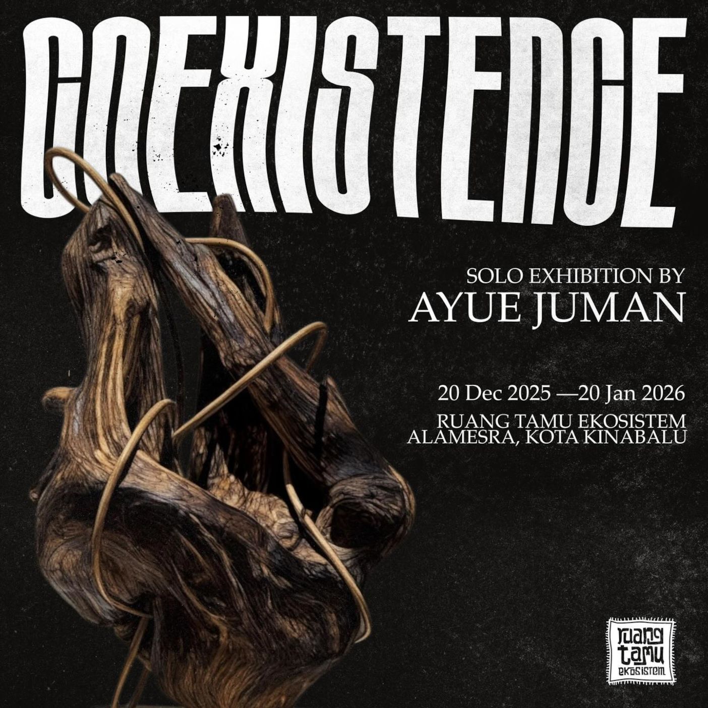 Poster for Coexistence, solo exhibition by Ayue Juman