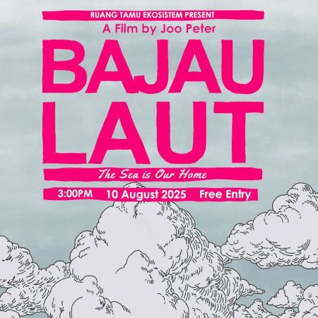 Bajau Laut, The Sea is Our Home