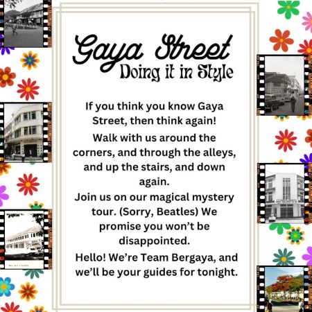 Gaya Street, Doing it in style