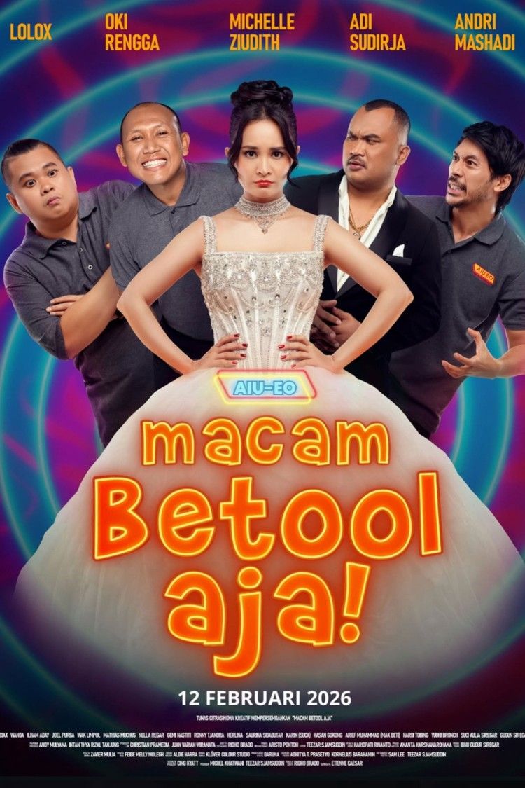 movie poster for AIU-EO Macam Betool Aja!