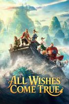 Affiche du film All Wishes Come True!