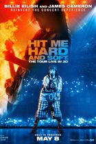 Movie poster for Billie Eilish - Hit Me Hard And Soft: The Tour (Live In 3D)