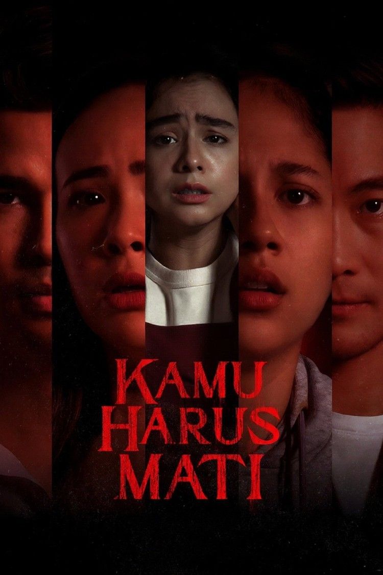movie poster for Kamu Harus Mati