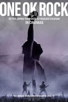 Movie poster for ONE OK ROCK Detox Japan Tour 2025 At Nissan Stadium In Cinemas