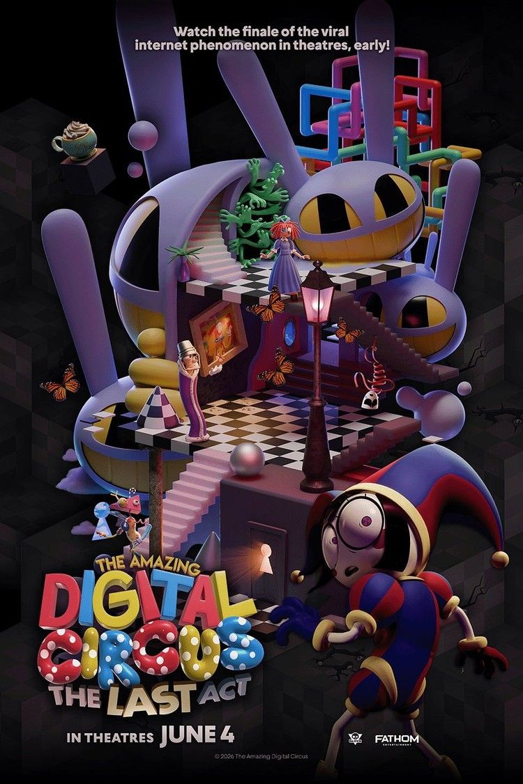 movie poster for The Amazing Digital Circus: The Last Act