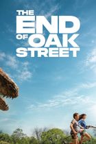 Affiche du film The End Of Oak Street