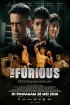 Movie poster for The Furious: Pertaruhan Maruah