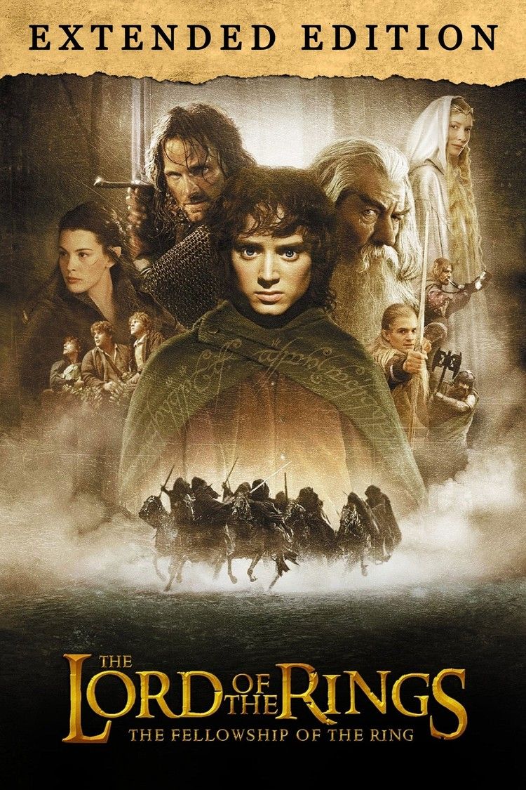 movie poster for The Lord Of The Rings: Fellowship Of The Ring (Extended Version)