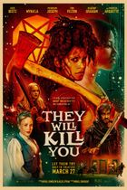 Movie poster for They Will Kill You