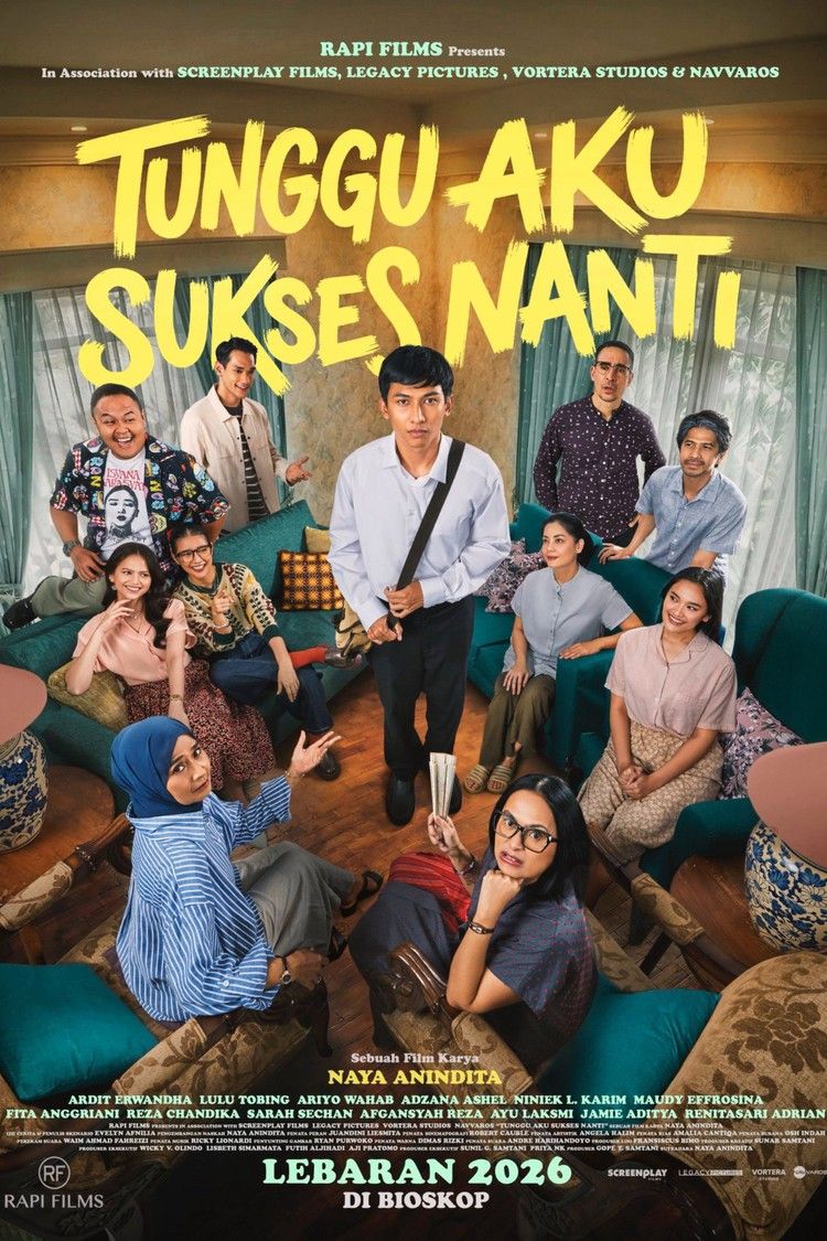 movie poster for Tunggu Aku Sukses Nanti