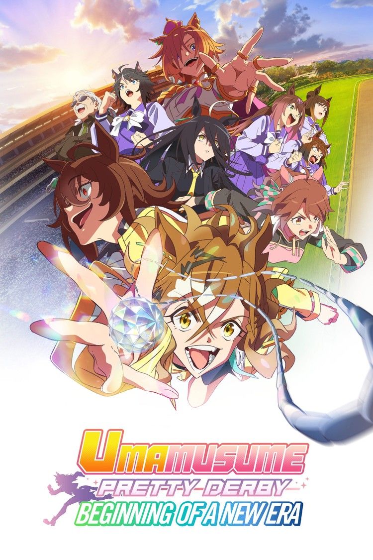 movie poster for Umamusume: Pretty Derby - Beginning Of A New Era